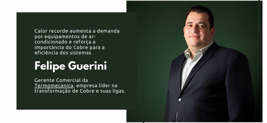 Calor recorde aumenta a demanda por equipamentos de ar-condicionado e reforça a importância do Cobre para a eficiência dos sistemas
