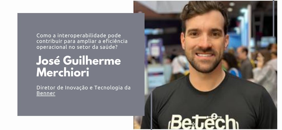 Como a interoperabilidade pode contribuir para ampliar a eficiência operacional no setor da saúde?